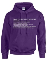 Rules for dating my daughter hoodie.